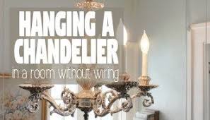 How To Hang A Chandelier In A Room Without Wiring For An Overhead Light Hanging Lamp Diy Diy Hanging Light Chandelier