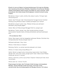 Peristiwa kedatangan portugis ke melaka : Kisah Ini Menceritakan Tentang Kedatangan Portugis Ke Melaka Dan Tamatnya Kesultanan Melaka