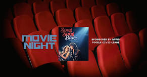 GFWC Movie: Song Sung Blue
