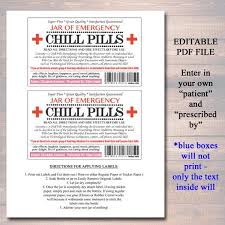 A prescription bottle label provides a bridge of essential information between a pharmacy and customers. Editable Chill Pills Label Funny Gag Gift Professional Office Gift Christmas Gift Birthday Gift Boss Gift Cowork Gift Printable Label Chill Pills Label Gag Gifts Funny Printable Labels