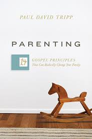 The email newsletter will provide you with an overview of what is happening around the globe with this inspiring movement. Paul Tripp Parenting Book 14 Gospel Principles That Can Radically Change Your Family