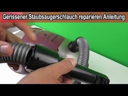 Staubsauger Schlauch Gerissen Gerissener Kaputten Staubsaugerschlauch Reparieren Anleitung Youtube Staubsaugerschlauch Staubsauger Reparieren