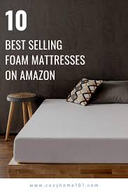 Top 10 Best Selling Foam Mattresses On Amazon Platform Mattress Mattress Bedroom Mattress