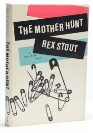 Peringatan, series berjudul mother hunting di dalamnya mungkin terdapat konten kekerasan, berdarah, atau seksual yang tidak sesuai dengan pembaca di bawah umur. The Mother Hunt Us Edition Goldsboro Books