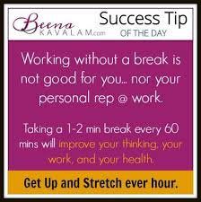 So, how can you keep the flame burning to go to the work every day with the same enthusiasm? Success Tip Of The Day Working Without A Break Is Not Good For You Nor Your Personal Rep At Work Take A 1 2 Min Break Ev Success Day Work Tip