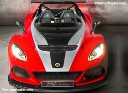 Lotus 3 Eleven 430 2018 Poster Lotus Car New Lotus Sport Cars