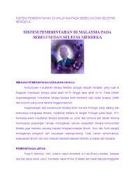 10 tahun sebelum merdeka 10th anniversary screening on malaysia day! Sistem Pemerintahan Di Malaysia Sebelum Dan Selepas Merdeka