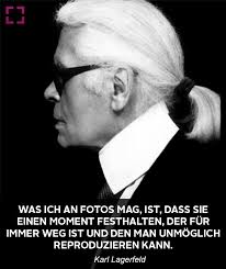 Zitate Beruhmter Fotografen Und Personlichkeiten Karl Lagerfeld Choupette Fotografie Zitat Fotografie Spruche