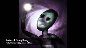Maybe you would like to learn more about one of these? Ruler Of Everything James Leblanc Youtube