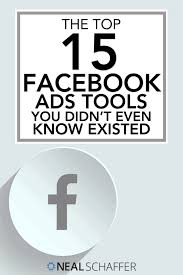 The Top 15 Facebook Ads Tools You Might Have Never Heard Of Before In 2020 Social Ads Facebook Ad Social Media Infographic