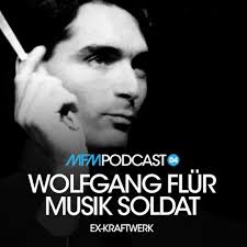 Stream MFM Booking Podcast #4 by Wolfgang Flür
