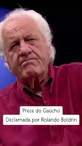 Prece do Gaúcho: A Arte de Rolando Boldrin