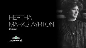 She changed her first name to hertha when she was a teenager. Hertha Marks Ayrton Murumendi Youtube