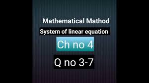 How To Solve Q 3 8 Ch No 4 System Of Linear Equation Mathematical Mathod In 2020 Linear Equations Online Math Everyday Math
