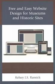 Free And Easy Website Design For Museums And Historic Sites Simple Website Design Website Design Simple Website
