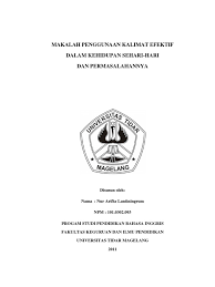 Kalimat efektif dalam bahasa indonesia untuk memenuhi tugas bahasa indonesia disusun oleh: Makalah Penggunaan Kalimat Efektif Nur Arifta Lantiningrum
