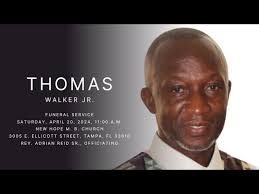 Celebration of Life for Mr. Thomas Walker, Jr.