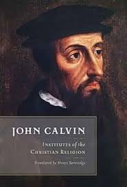 Institutes of the Christian Religion: Calvin, John, Beveridge, Henry:  9781598563610: Amazon.com: Books