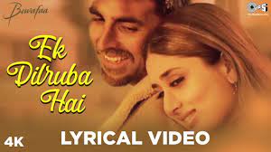 Ek Dilruba Hai Lyrical Bewafaa Udit Narayan Akshay Kumar Kareena Kapoor Anil Kapoor Youtube