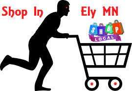 Shop Local In Ely MN