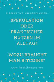Wozu Braucht Man Bitcoins Finanzen Blockchain Kryptowahrung