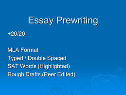 Especially, the title and body paragraphs. Essay Prewriting 20 20 Mla Format Typed Double Spaced Ppt Video Online Download