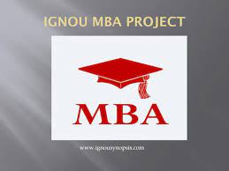 How To Write Ignou Mba Project Report And Synopsis Mba Writing Project Writing