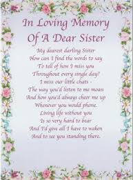 Quotes About Missing A Sister Who Has Died Google Search Sister Birthday Quotes Sister In Heaven Sister Poems