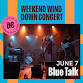 Weekend Wind Down Concert - June