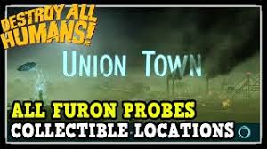 Credit for the maps goes to numberuno x360a. Destroy All Humans All Probe Collectibles