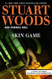 Skin Game A Teddy Fay Novel Stuart Woods Parnell Hall 0735219168 9780735219168 Skin Game A Teddy Fay Novel Stuart Woods Good Books Download Books
