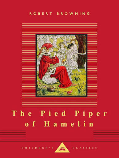 Amazon.com: The Pied Piper of Hamelin: Illustrated by Kate Greenaway  (Everyman's Library Children's Classics Series): 9780679428121: Browning,  Robert, Greenaway, Kate: Books