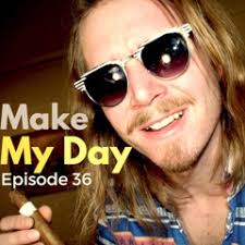Stream Make My Day