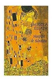 Noaptea De Sanziene I Ii Mircea Eliade Contemporary Books Books My Books