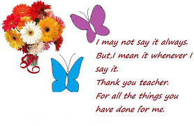 Thank you, teacher, for always believing in me. 57 Thank You Teacher Messages From Students And Parents Ultra Wishes