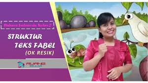 Materi teks fabel kelas 7 smp. Struktur Teks Fabel Ok Resik Kelas 7 Youtube
