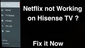 Netflix Not Working On Hisense Smart Tv Fix It Now Youtube