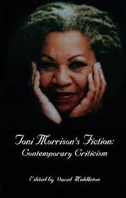 Toni Morrisons Fiction: Contemporary Criticism Educazione