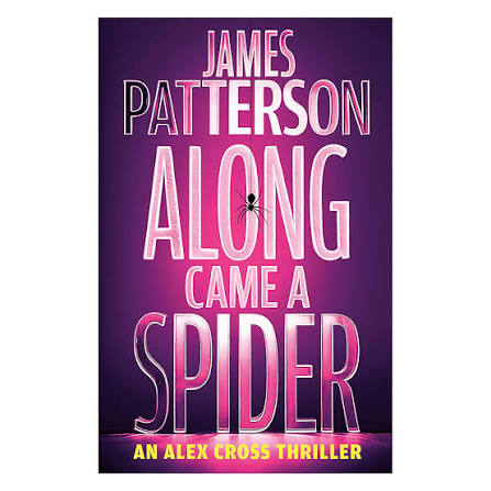 Along Came a Spider: An Alex Cross Thriller (Special edition) | BJ's  Wholesale Club