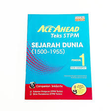 Tamadun mesopotamia, tamadun mesir, tamadun hwang ho, tamadun mohenjo daro dan harappa, tamadun arab, tamadun yunani, tamadun rom, tamadun. Ace Ahead Teks Stpm Semester New Century Book Store Ipoh Facebook