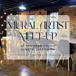 Mural Artist Meet-Up & Public Art Networking Event