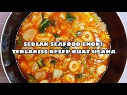 Tambahkan tofu dan jamur enoki masak hingga matang. Resep Seblak Seafood Enoki Paling Laris Buat Jualan Youtube