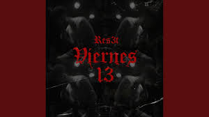 Sin yo darme cuenta me monte en un toyota. Res3t Viernes 13 Lyrics Genius Lyrics