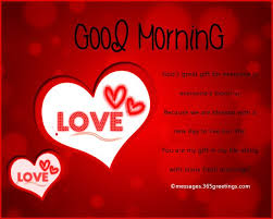 Romantic Good Morning Messages And Quotes 365greetings Com Good Morning Messages Good Morning Texts Morning Message For Her