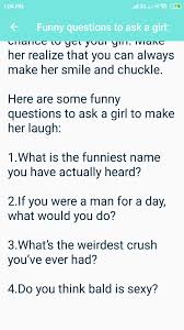 If you're having a hard time. What Questions To Ask A Girl Pour Android Telechargez L Apk