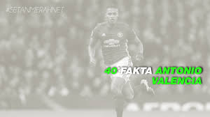 Find the latest antonio valencia news, stats, transfer rumours, photos, titles, clubs, goals scored this season and more. 40 Fakta Antonio Valencia Berita Manchester United