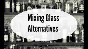 Inexpensive Mixing Glass Alternatives Youtube