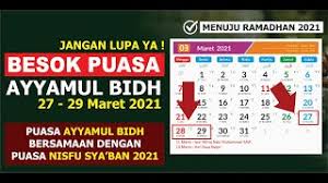 Disebut ayyamul bidh karena pada 3 hari. Jangan Lewatkan Puasa Ayyamul Bidh Dibulan Sya Ban 2021 27 29 Maret 2021 Raih Keberkahan Ampunan Youtube