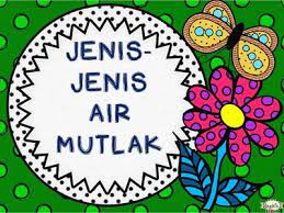 Air ini bisa untuk bersuci. Jenis Jenis Air Mutlak Religious Studies Quiz Quizizz