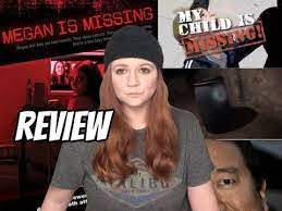Megan Is Missing Is Worse Than I Remember Review Shelby Taylor Youtube Megan Taylor Miss